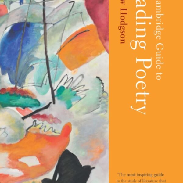 The Cambridge Guide to Reading Poetry